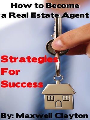cover image of How to Become a Real Estate Agent